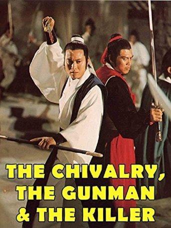 The Chivalry, The Gunman and The Killer film afişi