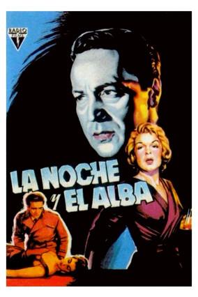 La noche y el alba film afişi
