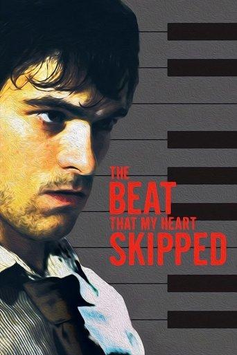 The Beat That My Heart Skipped film afişi