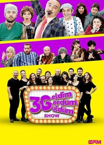 3G Show: Geldim Gördüm Güldüm dizi afişi