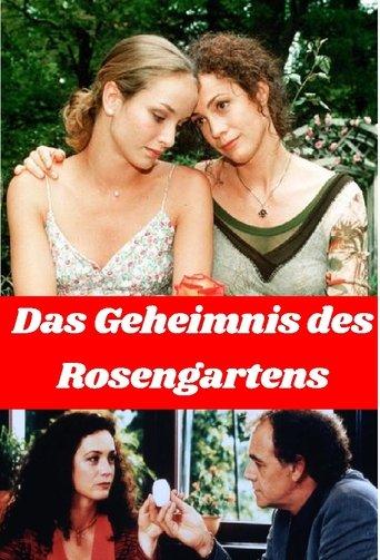 Das Geheimnis des Rosengartens film afişi