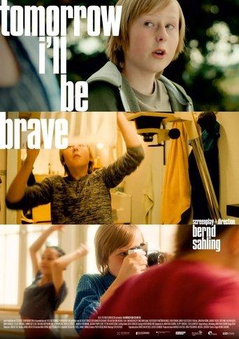Tomorrow I'll Be Brave film afişi