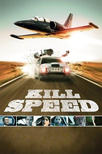 Kill Speed film afişi