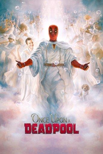 Once Upon a Deadpool film afişi