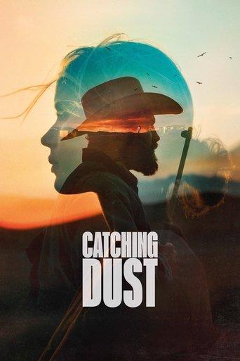 Catching Dust film afişi