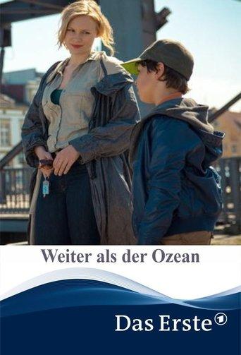 Weiter als der Ozean film afişi
