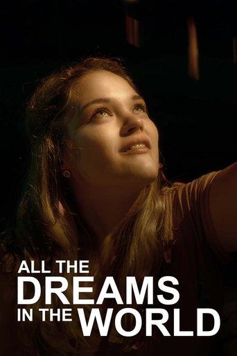 All the Dreams in the World film afişi
