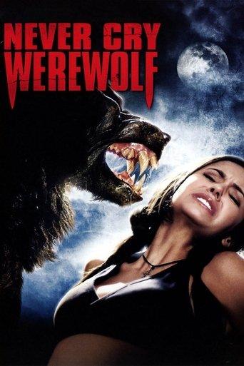Never Cry Werewolf film afişi