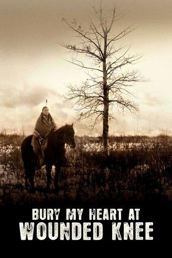 Bury My Heart at Wounded Knee film afişi