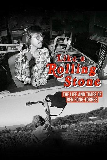 Like a Rolling Stone: The Life & Times of Ben Fong-Torres film afişi