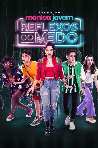 Turma da Mônica Jovem: Reflexos do Medo film afişi