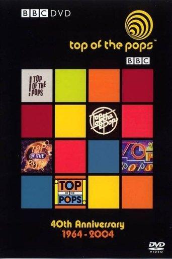 Top of the Pops: 40th Anniversary 1964 - 2004 film afişi