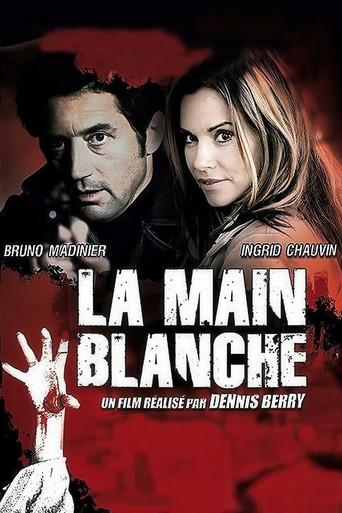 La Main blanche dizi afişi
