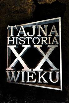 Tajna historia XX wieku dizi afişi