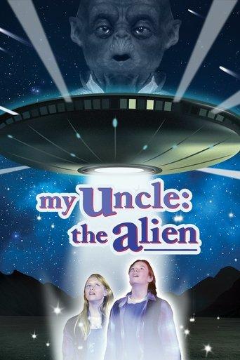 My Uncle the Alien film afişi