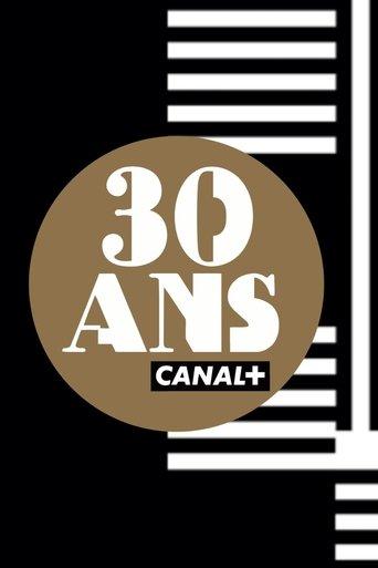 CANAL+'s 30th anniversary film afişi