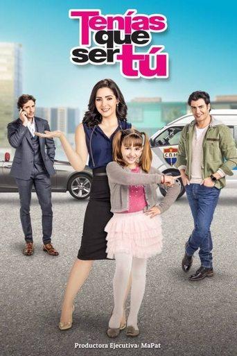 Tenías que ser Tú dizi afişi