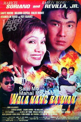 Sabi Mo Mahal Mo Ako, Wala Nang Bawian film afişi