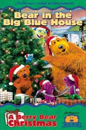 Bear in the Big Blue House: A Berry Bear Christmas film afişi