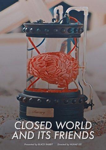 Closed World and Its Friends film afişi