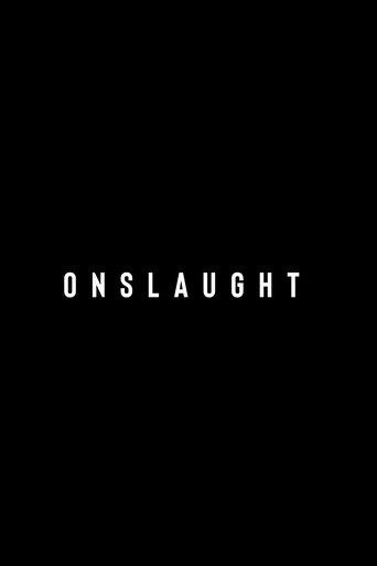 Onslaught film afişi