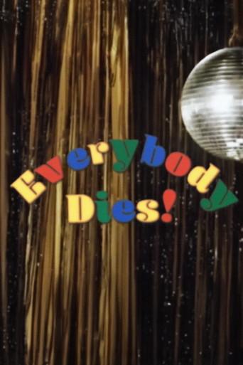 Everybody Dies! film afişi