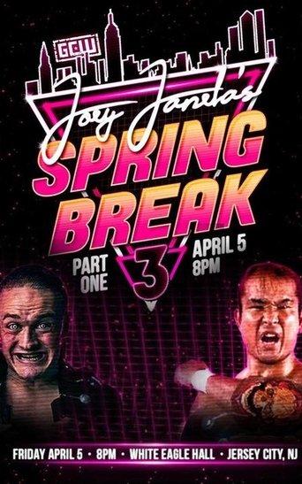 GCW Joey Janela's Spring Break 3: Part 1 film afişi
