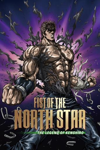 Fist of the North Star: The Legend of Kenshiro film afişi