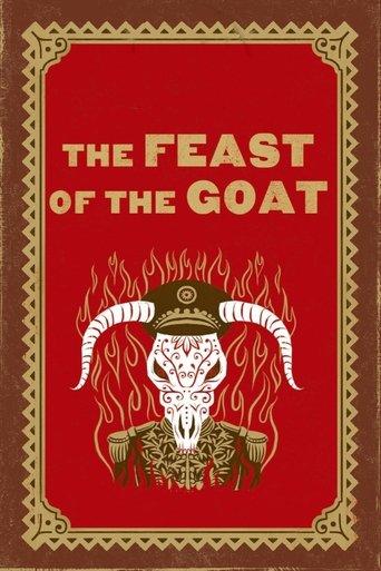 The Feast of the Goat film afişi