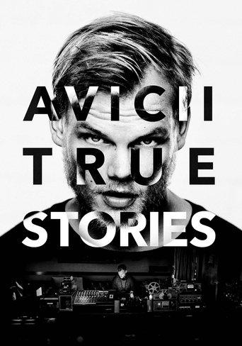 Avicii: True Stories film afişi