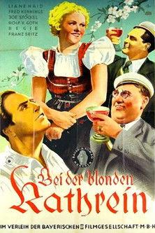 Bei der blonden Kathrein film afişi