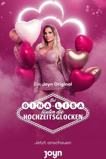 Bei Gina-Lisa läuten die Hochzeitsglocken dizi afişi