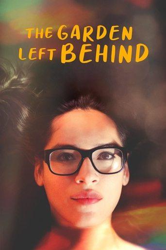 The Garden Left Behind film afişi