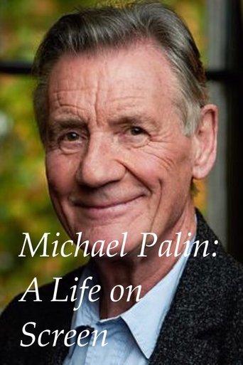 Michael Palin: A Life on Screen film afişi