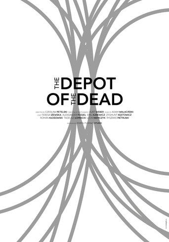 The Depot of the Dead film afişi