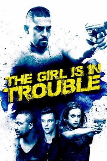 The Girl Is in Trouble film afişi