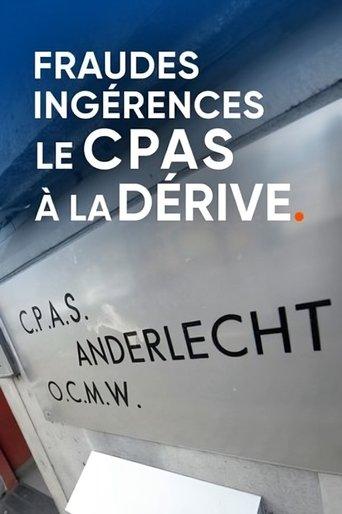 Fraudes, ingérences : le CPAS à la dérive film afişi
