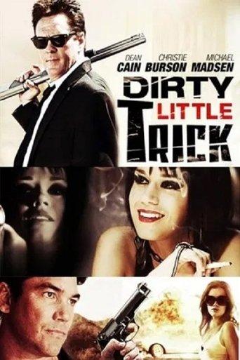 Dirty Little Trick film afişi
