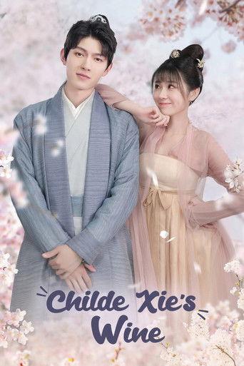 Childe Xie's Wine dizi afişi