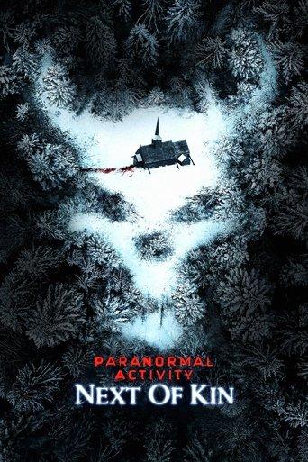 Paranormal Activity: Next of Kin film afişi