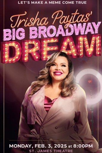 Trisha Paytas' Big Broadway Dream film afişi