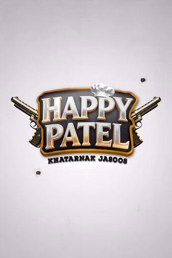 Happy Patel: Khatarnak Jasoos film afişi