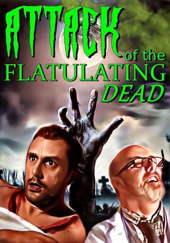 Attack Of The Flatulating Dead film afişi