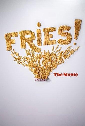 Fries! The Movie film afişi