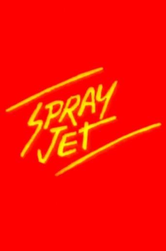 Spray Jet film afişi