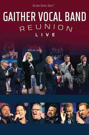 Gaither Vocal Band Reunion: Live film afişi