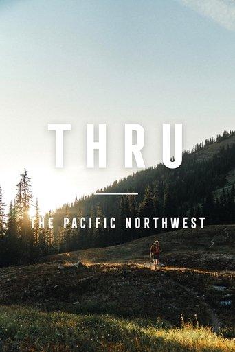 THRU: The Pacific Northwest dizi afişi