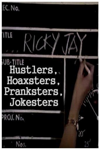 Hustlers, Hoaxsters, Pranksters, Jokesters and Ricky Jay film afişi