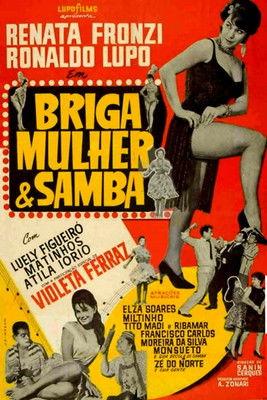 Briga, Mulher e Samba film afişi
