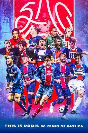 PSG City of Lights, 50 years of legend dizi afişi